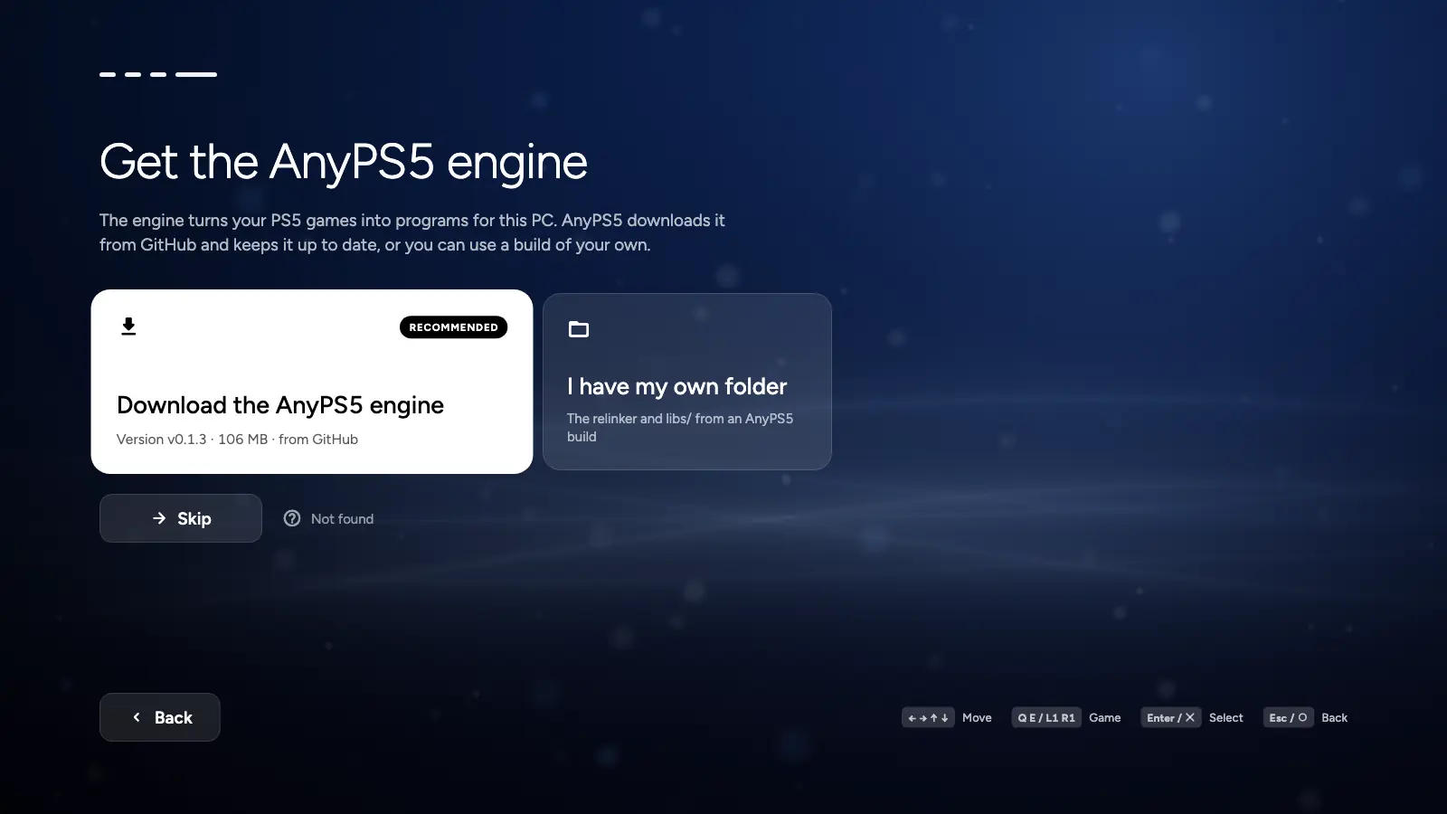 First start: Download the AnyPS5 engine, or use your own folder